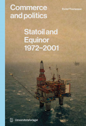 Statoil and Equinor av Eivind Thomassen (Innbundet)