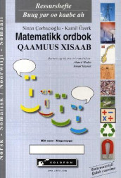 Matematikk ordbok = Qaamuus xisaab av H. Sinan Corbacioglu og Kamil Øzerk (Heftet)