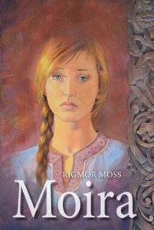Moira av Rigmor Moss (Heftet)
