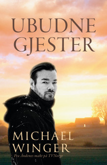 Ubudne gjester av Michael Winger (Innbundet)