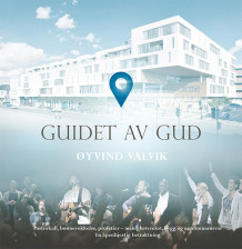 Guidet av Gud av Øyvind Valvik (Heftet)