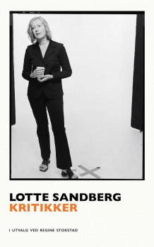 Kritikker av Regine Stokstad og Lotte Sandberg (Heftet)
