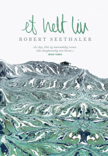Et helt liv av Robert Seethaler (Ebok)