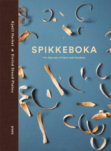 Spikkeboka av Kjetil Harket og Eivind Stoud Platou (Innbundet)