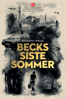 Becks siste sommer av Benedict Wells (Heftet)