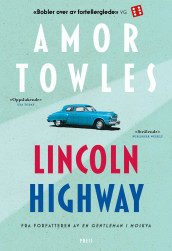 Lincoln Highway av Amor Towles (Heftet)