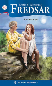 Sommerdager av Kristin S. Ålovsrud (Heftet)