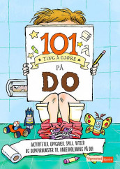 101 ting å gjøre på do av Heidi Fiedler, G.L. Moore og Courtney Sanchez (Heftet)