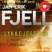 Lykkejegeren av Jan-Erik Fjell (Nedlastbar lydbok)
