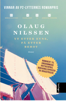 Yt etter evne, få etter behov av Olaug Nilssen (Heftet)