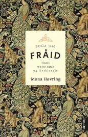 Soga om Fråid av Mona Høvring (Ebok)