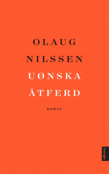 Uønska åtferd av Olaug Nilssen (Ebok)