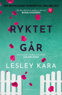 Ryktet går av Lesley Kara (Heftet)