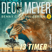 13 timer av Deon Meyer (Nedlastbar lydbok)