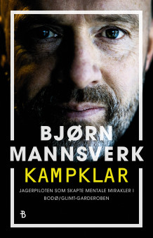 Kampklar av Bjørn Mannsverk (Ebok)