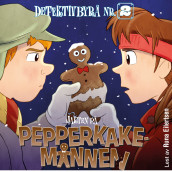 Jakten på Pepperkakemannen av Jørn Lier Horst (Nedlastbar lydbok)