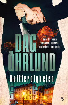 Rettferdigheten av Dag Öhrlund (Heftet)