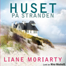 Huset på stranden av Liane Moriarty (Nedlastbar lydbok)