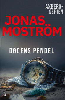 Dødens pendel av Jonas Moström (Ebok)