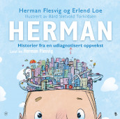 Herman av Herman Flesvig og Erlend Loe (Nedlastbar lydbok)