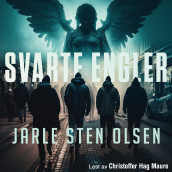 Svarte engler av Jarle Sten Olsen (Nedlastbar lydbok)