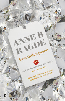 Eremittkrepsene av Anne B. Ragde (Heftet)