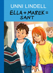 Ella + Marek = sant av Unni Lindell (Innbundet)