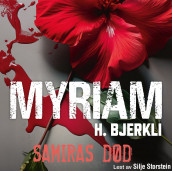 Samiras død av Myriam H. Bjerkli (Nedlastbar lydbok)