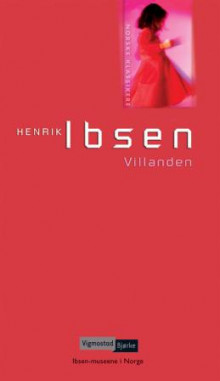 Villanden av Henrik Ibsen (Innbundet)