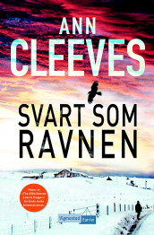 Svart som ravnen av Ann Cleeves (Innbundet)