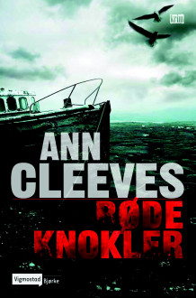 Røde knokler av Ann Cleeves (Innbundet)