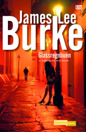 Glassregnbuen av James Lee Burke (Innbundet)