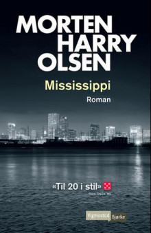 Mississippi av Morten Harry Olsen (Ebok)