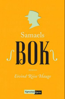 Samaels bok av Eivind Riise Hauge (Innbundet)