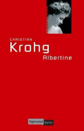 Albertine av Christian Krohg (Ebok)