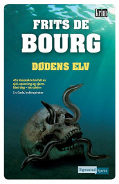 Dødens elv av Frits De Bourg (Ebok)