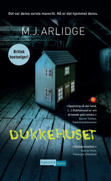 Dukkehuset av M.J. Arlidge (Heftet)