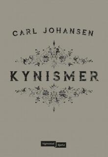Kynismer av Carl Johansen (Innbundet)