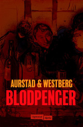 Blodpenger av Tore Aurstad og Carina Westberg (Ebok)