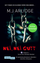 Nei, nei gutt av M.J. Arlidge (Heftet)