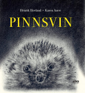 Pinnsvin av Henrik Hovland (Innbundet)