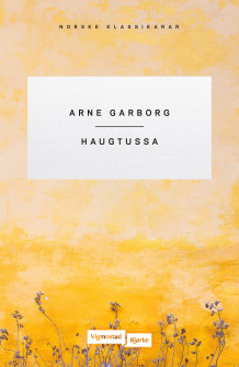 Haugtussa av Arne Garborg (Heftet)