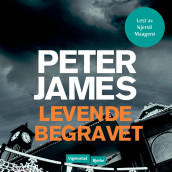 Levende begravet av Peter James (Nedlastbar lydbok)