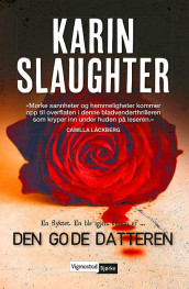Den gode datteren av Karin Slaughter (Heftet)