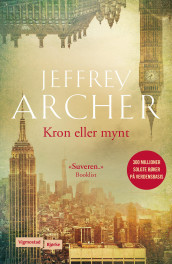 Kron eller mynt av Jeffrey Archer (Heftet)