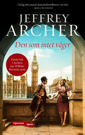 Den som intet våger av Jeffrey Archer (Ebok)