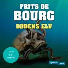Dødens elv av Frits De Bourg (Nedlastbar lydbok)