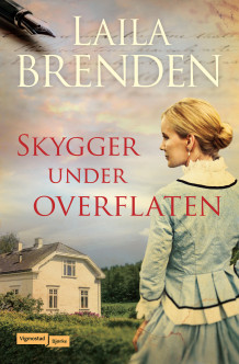 Skygger under overflaten av Laila Brenden (Innbundet)