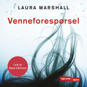 Venneforespørsel av Laura Marshall (Nedlastbar lydbok)