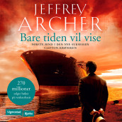 Bare tiden vil vise av Jeffrey Archer (Nedlastbar lydbok)